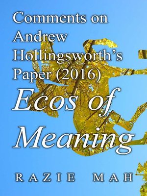 cover image of Comments on Andrew Hollingsworth's Paper (2016) Ecos of Meaning